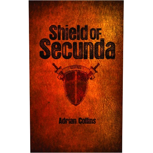 By Mr Adrian Collins (Author) Shield of Secunda
