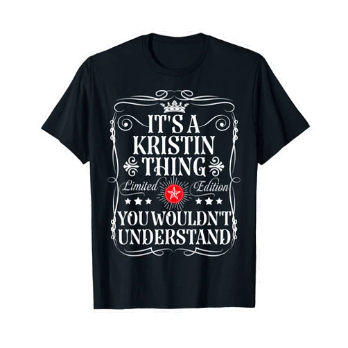 Funny Vintage Kristin Name T-Shirts And Gifts Kristin Name Its A Kristin Thing You Wouldn't Understand Unisex Kids T-Shirt Black Small Retro Long Sleeve