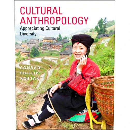 By Conrad Kottak (Author) Cultural Anthropology