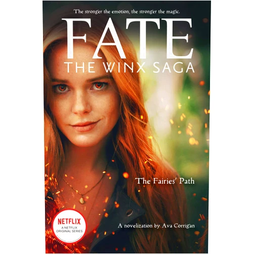 By Ava Corrigan (Author) Format: Kindle Edition The Fairies' Path (Fate: The Winx Saga Tie-in Novel)