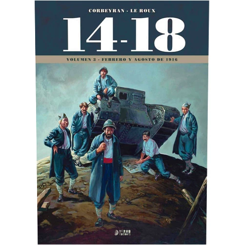 Spanish Edition by Etienne Corbeyran, Eric/ Le Roux (Author) 14-18 Volumen 03 Febrero Y Agosto De 1916