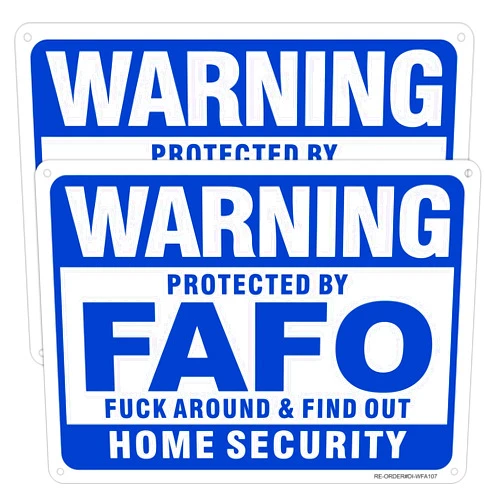DIESOTT FAFO Security Sign- 2Pack, 10x7 inches Aluminum Fuck Around Find Out Warning Sign for Indoor Outdoor, Protected By FAFO Home Security Sign- Easy to Install (Blue)