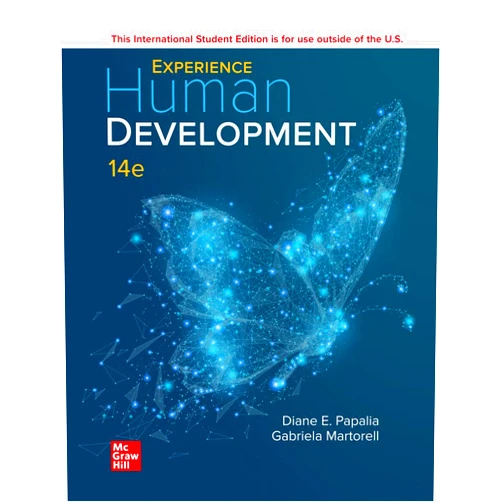 By Diane Papalia (Author), Gabriela Martorell (Author) ISE Experience Human Development