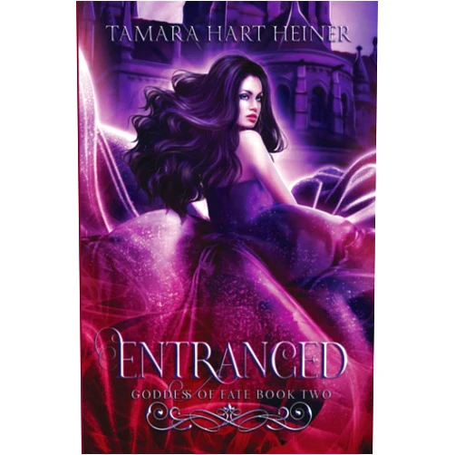 Tamara Hart Heiner Entranced (Goddess of Fate)