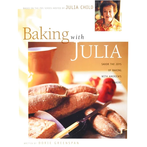 By Dorie Greenspan (Author), Julia Child (Introduction) Baking with Julia: Savor the Joys of Baking with America's Best Bakers