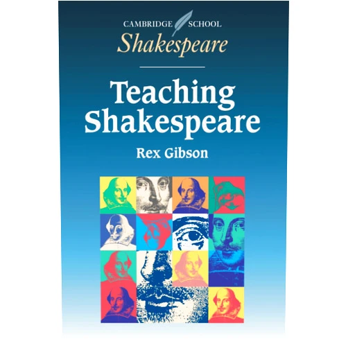 Rex Gibson Teaching Shakespeare (Cambridge School Shakespeare)