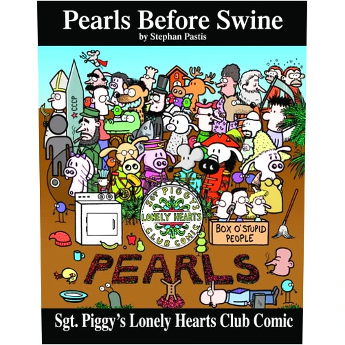 By Stephan Pastis (Author) Sgt. Piggy's Lonely Hearts Club Comic: A Pearls Before Swine Treasury (Volume 3)