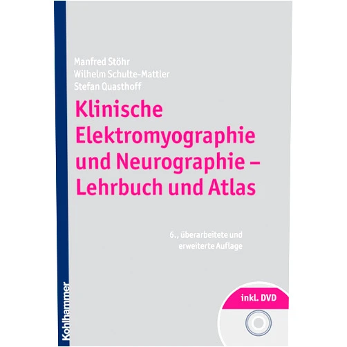German Edition by Manfred Stöhr (Author), Robert Pfister (Author) Klinische Elektromyographie und Neurographie - Lehrbuch und Atlas (German Edition)