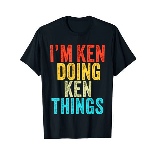 Funny Birthday Text Personalized Name Vintage I'm Ken Doing Ken Things Funny Ken Birthday Vintage T-Shirt