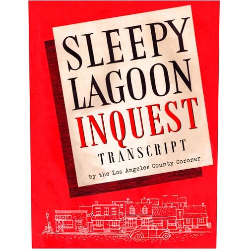 By Los Angeles County Coroner (Author), Ronald Bodtcher (Editor) Format: Kindle Edition Sleepy Lagoon Inquest Transcript