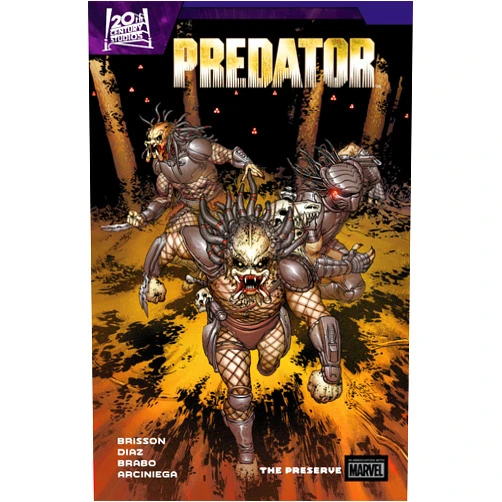 Ed Brisson,Netho Diaz,Giuseppe Camuncoli PREDATOR BY ED BRISSON VOL. 2: THE PRESERVE
