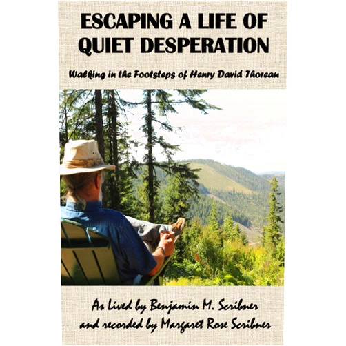 By Benjamin Scribner (Author), Margaret Rose Scribner (Author), Christina (Tina) Fiscus (Editor), Dawn Cook (Photographer) & 1 more Format: Kindle Edition Escaping a Life of Quiet Desperation: Walking in the Footsteps of Henry David Thoreau