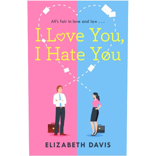 By Elizabeth Davis (Author) Format: Kindle Edition I Love You, I Hate You: All's fair in love and law in this irresistible enemies-to-lovers rom-com!