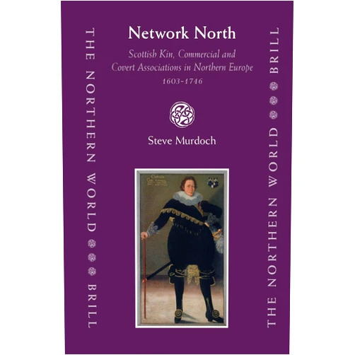 By Steve Murdoch (Author) Network North (The Northern World, 18)