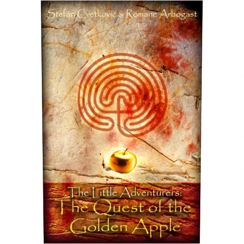 Stefan Cvetković,Romane Arbogast The Little Adventurers: The Quest of the Golden Apple