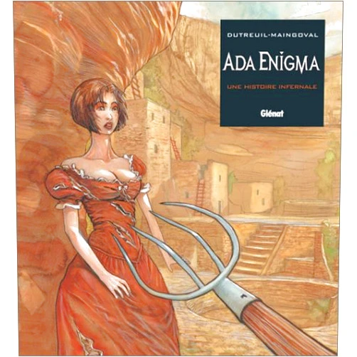 French Edition by Vincent Dutreuil (Drawings), François Maingoval (Contributor) Ada enigma - Tome 03: Une Histoire infernale