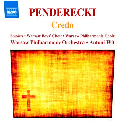 Krzysztof Penderecki Antoni Wit Format: Audio CD Credo