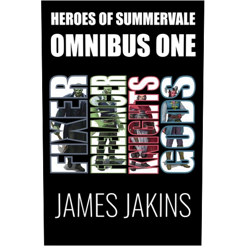 By James Jakins (Author) Format: Kindle Edition Heroes of Summervale Omnibus One