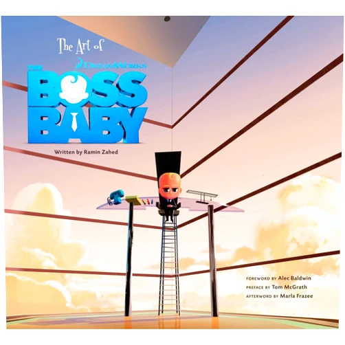 By Zahed Ramin (Author), Tom McGrath (Preface), Marla Frazee (Afterword), Alec Baldwin (Foreword) & 1 more The Art of The Boss Baby