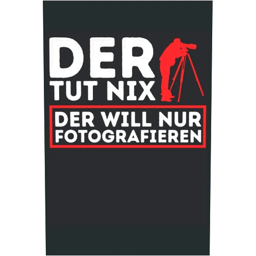 German Edition by Lustige Sprüche und witzige Geschenkideen (Author) DER TUT NIX DER WILL NUR FOTOGRAFIEREN!: Notizbuch A5, 120 Seiten, LINIERT - Lustiges Foto Fotografen Motiv für Fotografen die nur Fotografieren ... Foto Designer Geschenkide (German Edition)