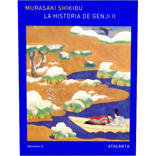 Japanese Edition by Murasaki Shikibu (Author), Jordi Fibla (Translator), Royall Tyler (Contributor) & 0 more La historia de Genji. Vol. II (Spanish and Japanese Edition)
