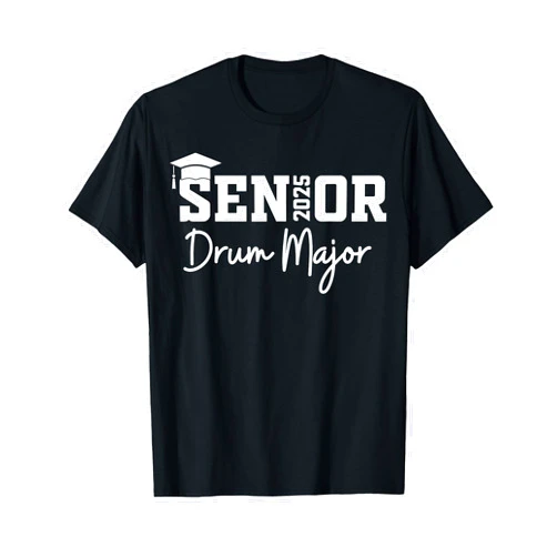 Senior Drum Major 2025 Matching Presents Senior Drum Major 2025 Marching Band Class of 2025 T-Shirt