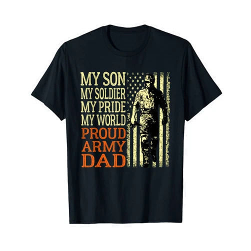 G-Tee Proud Military Family Shirts My Son is A Soldier Hero Proud Army Dad US Military Father T-Shirt