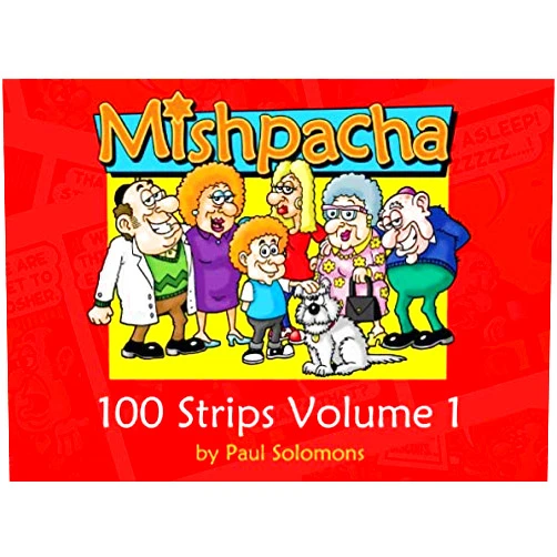 Paul Solomons Mishpacha: 100 Strips Volume 1