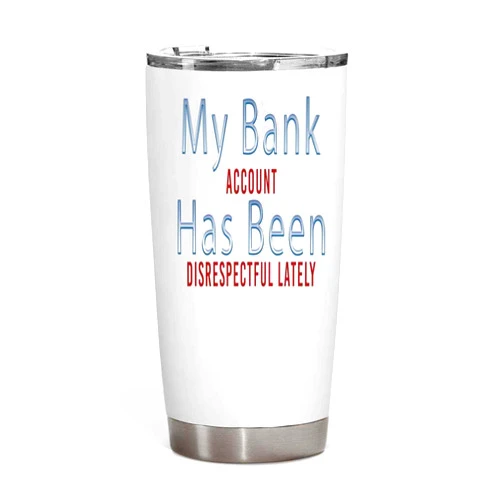 Hila Agagin Funny Gift Humorous Gift for Bankers - Funny Finance Gift Idea for Friends and Colleagues - I'm a Banker, I Know Money - Large 20 Oz White Stainless Steel Fat Tumbler