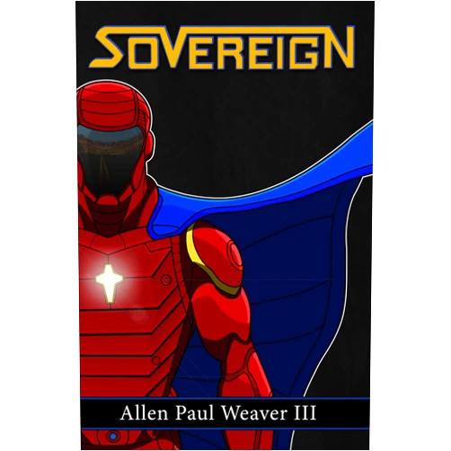 By Mr. Allen Paul Weaver III (Author) Sovereign