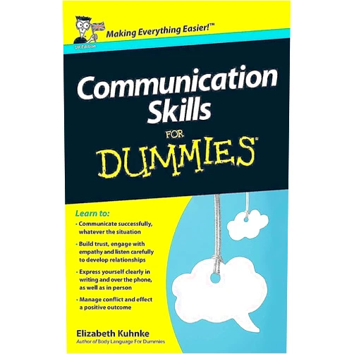 Elizabeth Kuhnke Communication Skills For Dummies