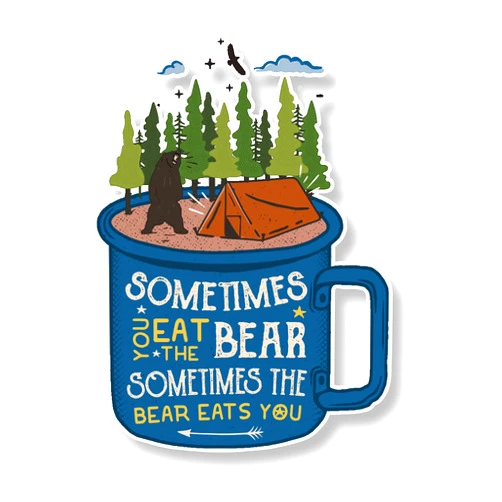 Byzee Funny Camping Decal, Grizzly Bear Entering Camp Vinyl Decal | Sometimes You Eat The Bear, Sometimes The Bear Eats You Funny Sticker on Blue Metal Camping Coffee Mug 4.4