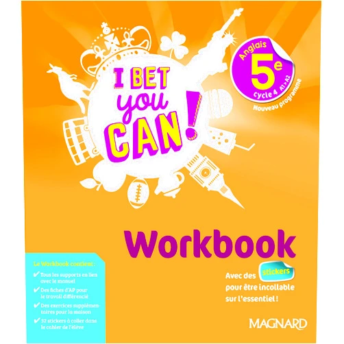 Frédéric André,Frédérique Denoix-Smart,Anne Doublet,Guillaume Ogier,Emmanuel Vesse,Michelle Jaillet I bet you can ! 5e - Workbook (Anglais collège) (French Edition)