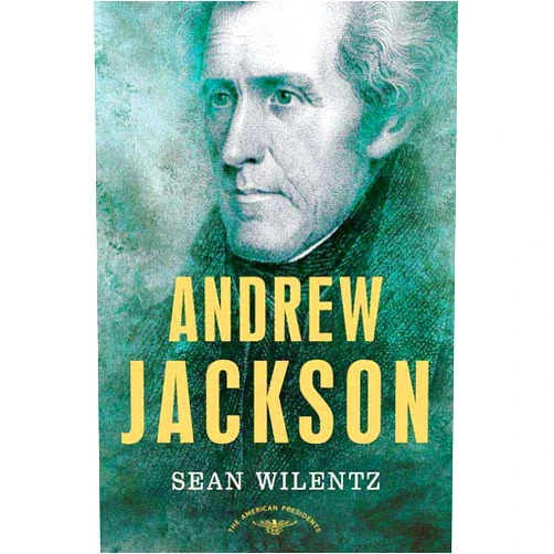 By Sean Wilentz (Author), Arthur M. Schlesinger Jr. (Editor) Andrew Jackson