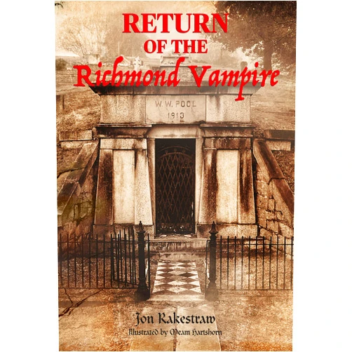 Jon Rakestraw,Meam Hartshorn,Sheila Shedd RETURN of the RICHMOND VAMPIRE