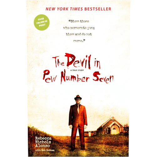 By Rebecca Nichols Alonzo (Author), Bob DeMoss The Devil in Pew Number Seven