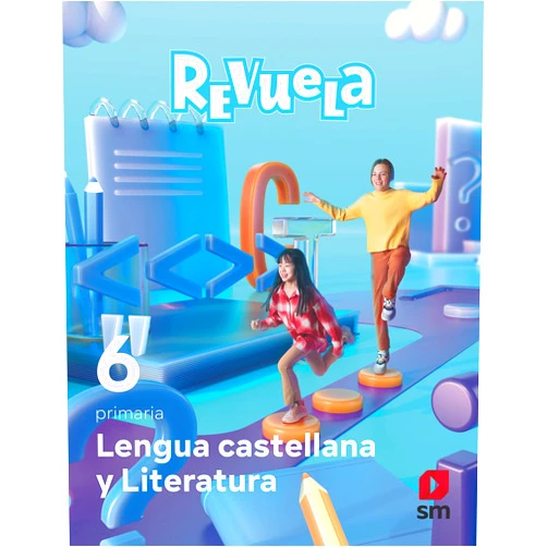 Esther Echevarría,María Zubicoa Arraiza,Ruth Prada Yañez,Álvaro Camacho,Raúl Rubio Jara,Laura Brenlla,Alejandro Herrerías,Aarón Illa Gómez,Lorena Calderón Maldonado,Shutterstock Lengua Castellana y Literatura. 6 Primaria. Revuela