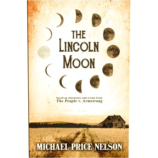 Mr. Michael Price Nelson The Lincoln Moon