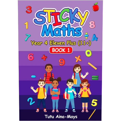 By Tutu Aina-Mays (Author) Year 4 Eleven Plus (11+) Book 1: An Interactive Workbook to Build solid Maths Foundation (Tecnis Academy Books)