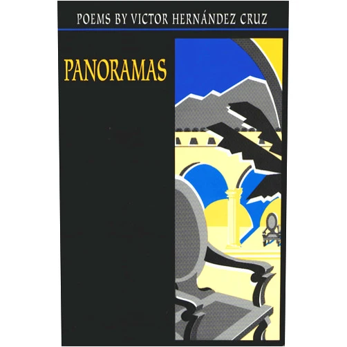 By Victor Hernandez Cruz (Author) Panoramas