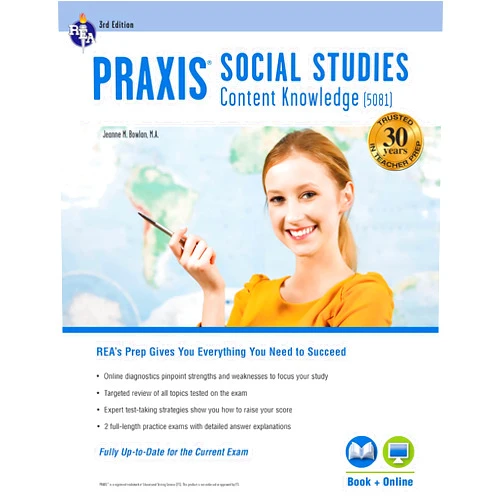 Jeanne M. Bowlan MA,Anda Lee Seat,Deborah Grebel-Becker Praxis Social Studies Content Knowledge (5081): Book + Online (PRAXIS Teacher Certification Test Prep)