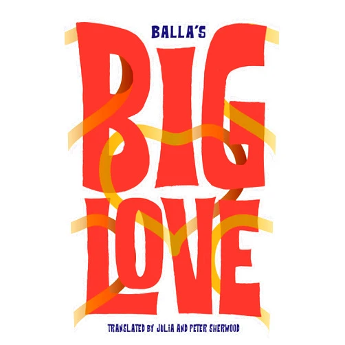 Balla,Julia Sherwood,Peter Sherwood Big Love