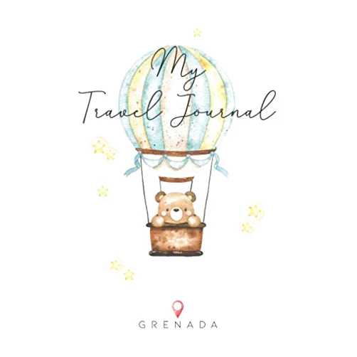S&L Travel My Travel Journal Grenada: 6x9 Children Travel Notebook and Diary I Fill out and Draw I With prompts I Perfect Goft for your child for your holidays in Grenada