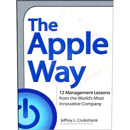 By Jeffrey L. Cruikshank (Author) Format: Kindle Edition The Apple Way