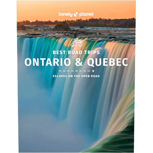 Lonely Planet Best Road Trips Ontario & Quebec (Road Trips Guide)