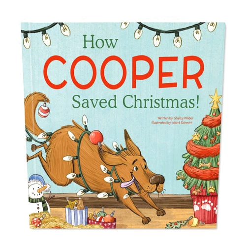 I See Me! How My Dog Saved Christmas - Personalized Children's Story - I See Me! (Hardcover)