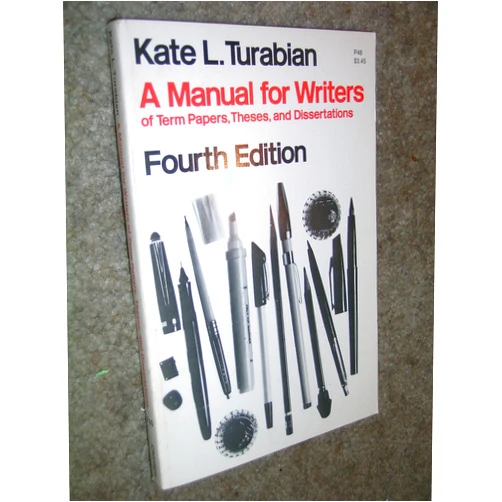 By Kate L Turabian (Author) A Manual for Writers of Term Papers, Theses, and Dissertations (Manual for Writers of Term Papers, Theses, & Dissertations)