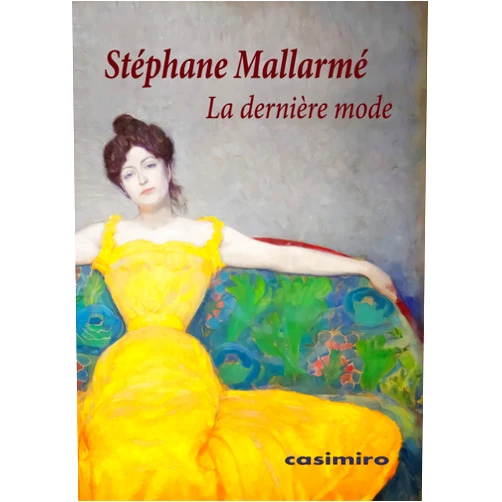 Stéphane Mallarmé La dernière mode