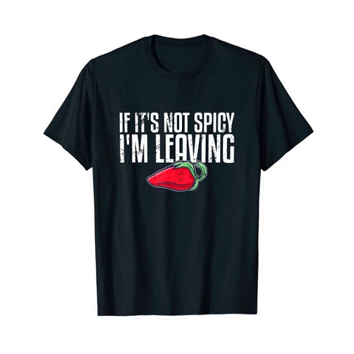 Retro Chili Love Spicy Gifts For Chiliheads If It's Not Spicy I'm Leaving Capsaicin Scoville Chili Lover T-Shirt