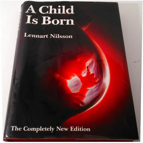 Lennart Nilsson A Child Is Born